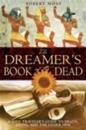 The Dreamers Book of the Dead