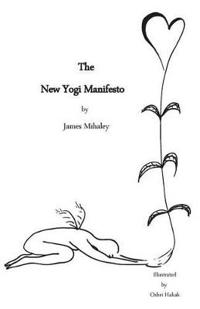 The New Yogi Manifesto