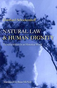 Natural Law and Human Dignity