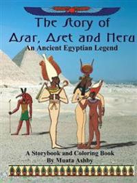 The Story of Asar, Aset and Heru