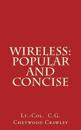 Wireless: Popular And Concise