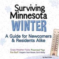 Surviving Minnesota Winter