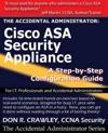 The Accidental Administrator: Cisco ASA Security Appliance