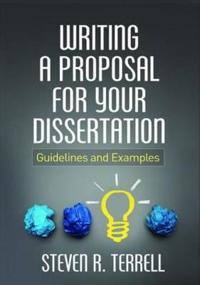 Writing a Proposal for Your Dissertation