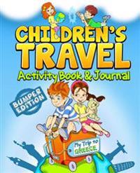 Children's Travel Activity Book & Journal: My Trip to Greece