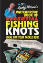 Geoff Wilson’s Waterproof Book of Essential Knots