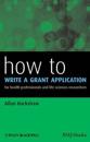 How to Write a Grant Application