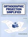 Orthographic Projection Simplified, Student Text