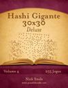 Hashi Gigante 30x30 Deluxe - Volume 4 - 255 Jogos