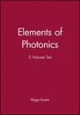 Elements of Photonics, 2 Volume Set
