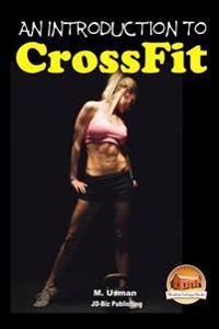 An Introduction to Crossfit
