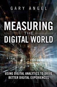 Measuring the Digital World