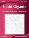 Hashi Gigante Grades de Vários Tamanhos - Volume 1 - 159 Jogos