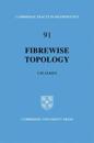 Fibrewise Topology