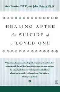 Healing After the Suicide of a Loved One