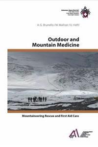 Outdoor and Mountain Medicine