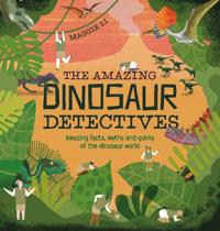 Amazing Dinosaur Detectives