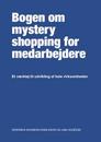 Bogen om mystery shopping for medarbejdere