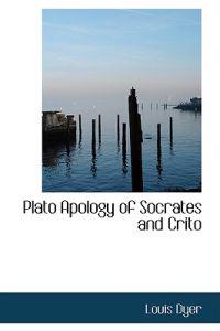 Plato Apology of Socrates and Crito