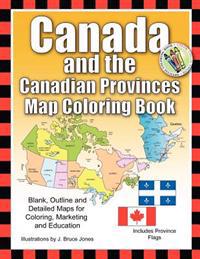 Canada and the Canadian Provinces Map Coloring Book