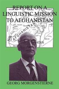 Report on a Linguistic Mission to Afghanistan