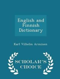 English and Finnish Dictionary - Scholar's Choice Edition