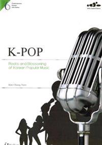 6. Kpop: Roots and Blossoming of Korean Popular Music