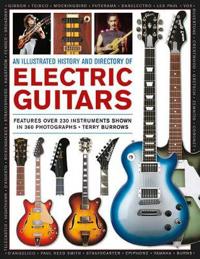 An Illustrated History & Directory of Electric Guitars