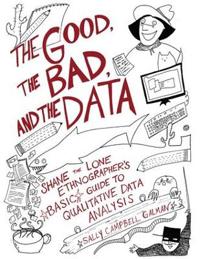 Good, the Bad, and the Data