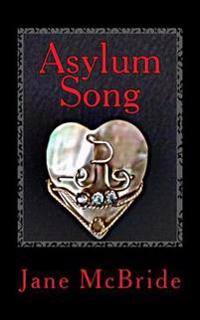 Asylum Song