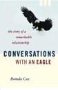 Conversations with an Eagle