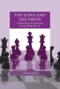 Kings and the Pawns