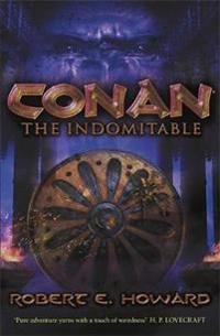 Conan the Indomitable