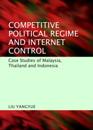 Competitive Political Regime and Internet Control