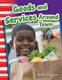 Goods and Services Around Town (Grade 1)