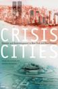 Crisis Cities
