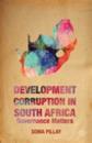 Development Corruption in South Africa
