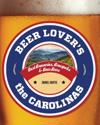 Beer Lover's the Carolinas