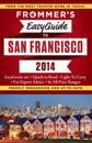 Frommer's EasyGuide to San Francisco 2014