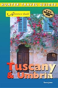 Tuscany & Umbria Adventure Guide