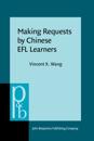 Making Requests by Chinese EFL Learners