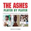Ashes: Player by Player