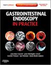 Gastrointestinal Endoscopy in Practice E-Book