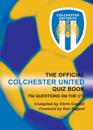 Official Colchester United Quiz Book