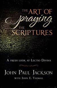 Art of Praying the Scriptures