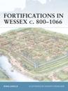 Fortifications in Wessex c. 800 1066