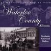 Waterloo County Album