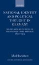 National Identity and Political Thought in Germany