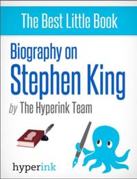 Master of Suspense: A Biography of Stephen King, the World's Best-Selling Horror Novelist
