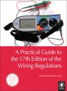 Practical guide to the of the wiring regulations
